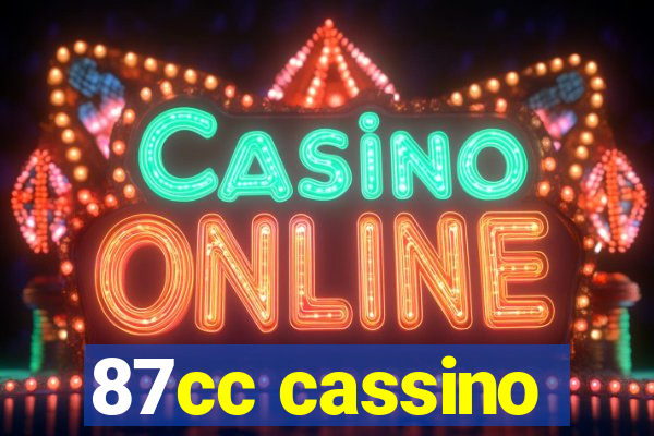 87cc cassino